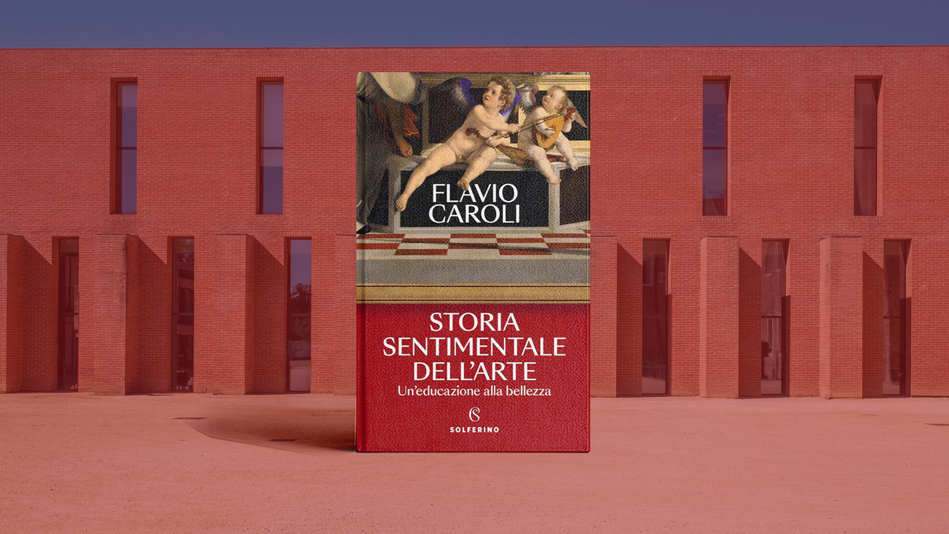 Storia sentimentale dell'arte - Circolo lettori / Novara